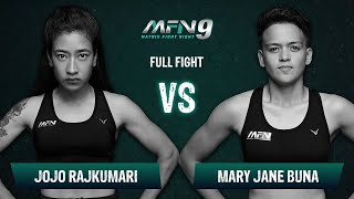 Jojo Rajkumari VS Mary Jane Buna I Full Fight I MFN 9