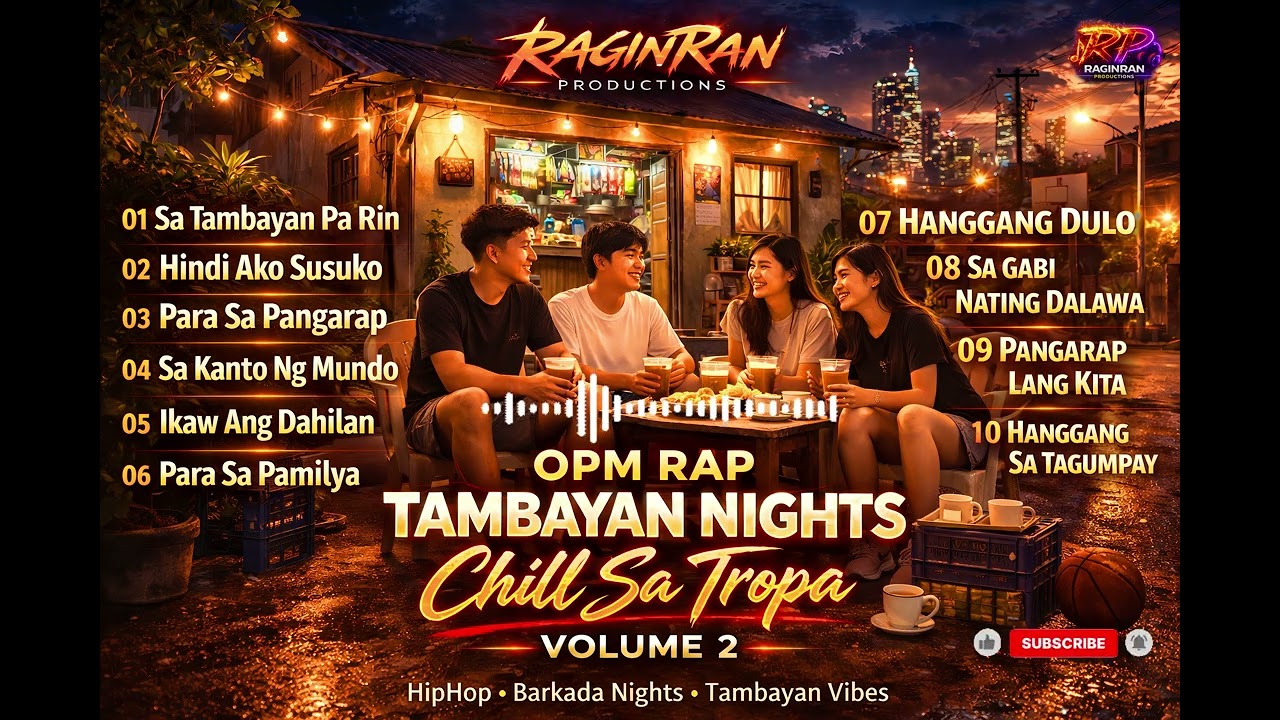 Tambayan Nights Vol.2 🔥 OPM Rap Playlist 2026 | Chill sa Tropa • Late Night Vibes