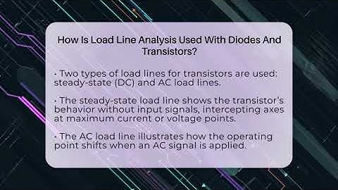 How Is Load Line Analysis Used With Diodes And Transistors? - Electrical Engineering Essentials