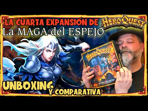 HEROQUEST La MAGA del ESPEJO - Unboxing y Comparativa- #heroquest @hasbroOfficial