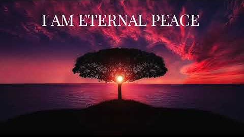 I AM Music Series: I AM ETERNAL PEACE #spiritualmusic #affirmations