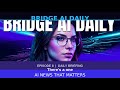 AI News: While the world has been obsessed with Nvidia's | Bridge AI Daily (May 20)
