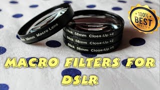 Macro Filters for DSLR