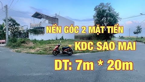 BÁN NỀN GÓC 2 MẶT TIỀN KDC SAO MAI XÃ LÝ VĂN LÂM TP CÀ MAU