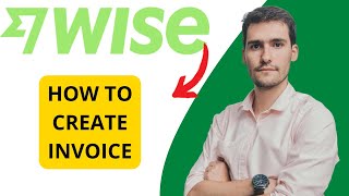 How To Create Invoices With Wise Business