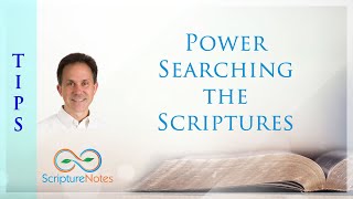 Power searching the scriptures - Scripture Notes