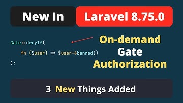 New In Laravel 8.75.0 - 3 New Things Added