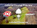 Dairy Queen Presents 2022 BHMO Official Course Preview of Lobdell Reserve Sponsored by Discraft