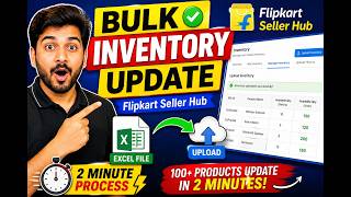 Flipkart Inventory Bulk Update Kaise Kare? Complete Tutorial for Sellers | Excel File Method Explain