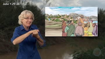 ASL | John 1:29-34 - John Announces God