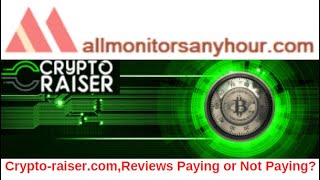 crypto-raiser.com ,Reviews Paying Or Not Paying 