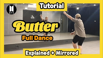[Tutorial]BTS(방탄소년단) - Butter(버터) Full Dance Tutorial | 풀버전 안무 배우기 | 거울모드 | Mirrored+Explained