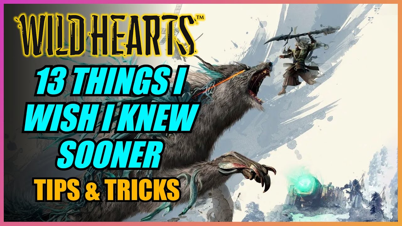 Wild Hearts  7 Useful Tips and Tricks All Players Should Know - KeenGamer