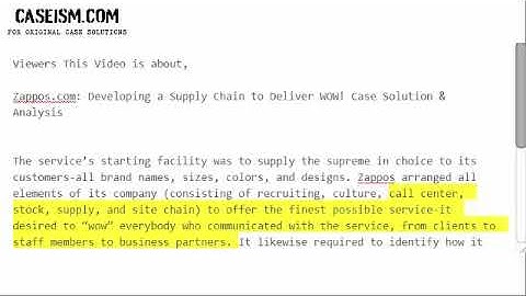 Zappos.com: Developing a Supply Chain to Deliver WOW!  Case Solution & Analysis-  Caseism.com