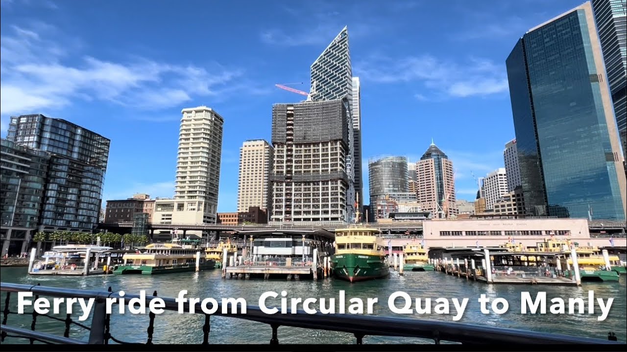 Stunning Sydney Harbour: Ferry Ride from Circular Quay to Manly