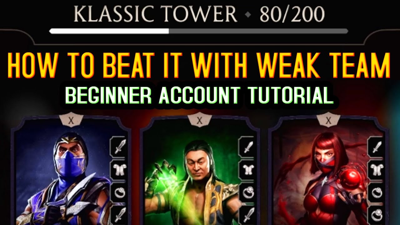 MK Mobile. Fatal Klassic Tower Battle 60 and Battle 80 Tutorial. Beginner Account Tips and Tricks!