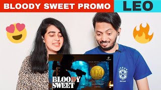 LEO - Bloody Sweet Promo (REACTION) | Thalapathy Vijay | Lokesh Kanagaraj | Anirudh | Dplanet Reacts