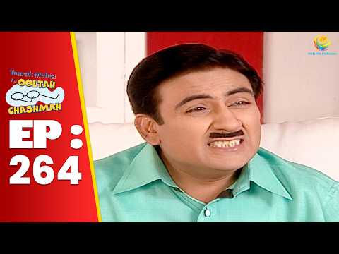 SE 01 EP 264 - Tapu Sena Ke Tv पर आने के वझे से Jethalal Hua Khush !| Taarak Mehta Ka Ooltah hashmah