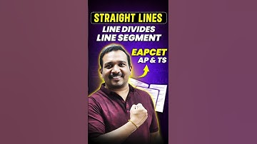 Line Divides Line Segment | Straight Lines 📚| EAPCET AP and TS 🚀| #straightlines #shorts #kiransir