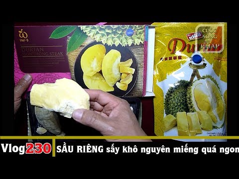 SẦU RIÊNG sấy khô nguyên miếng - 2 cách - QUÁ NGON - Cuộc Sống Bên PHÁP vlog 230 | Foci