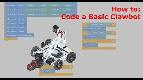 Coding a Basic Clawbot using VexCode V5 Blocks