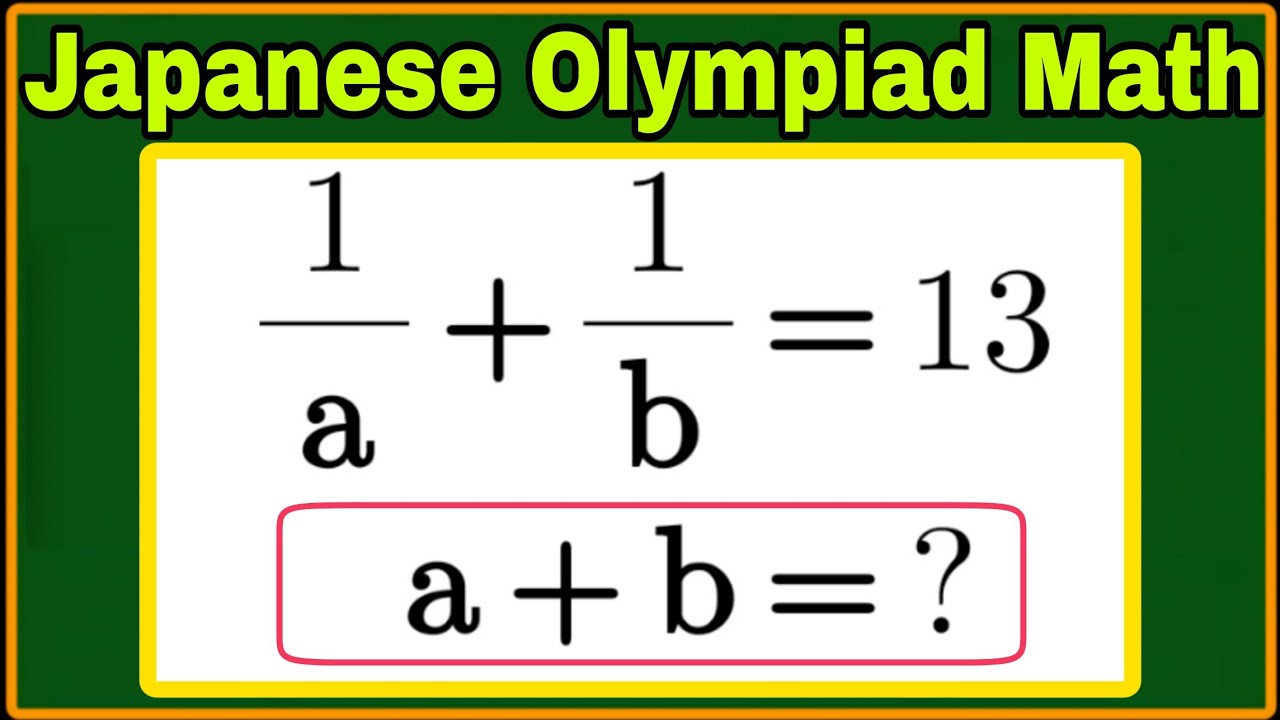 Japanese| A Very Interesting Algebra Olympiad Math Problem| Brain Teaser Math|Can you solve this?