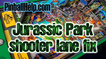 Fix for Stern Pinball Jurassic Park Shooter Lane - Part 2/2 - PinballHelp.com