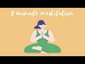 5 Minute Meditation You Can Do Anywhere