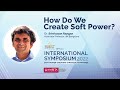 How Do We Create Soft Power? - Srinivasan Rangan - ASTHRA 10th Edition, Kochi