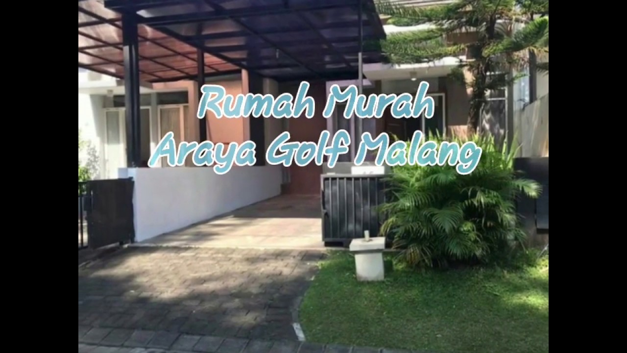 Rumah Murah 800 jt An Araya Golf || Rumah Murah di Malang ...