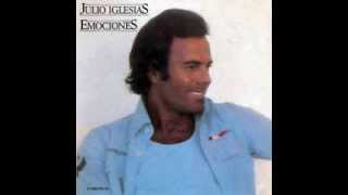 Julio Iglesias - No Vengo Ni Voy