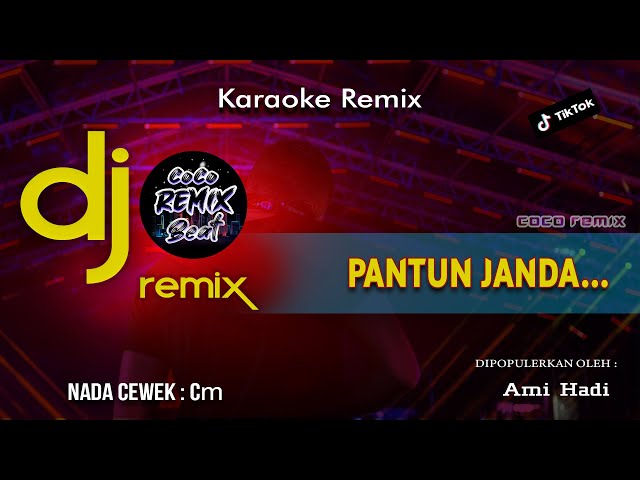 DJ JANDA PIRANG REMIX | KARAOKE  PANTUN JANDA | FULL BASS CLARITY VIRAL TIKTOK 2023 class=
