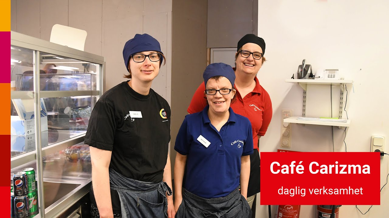Café Carizma daglig verksamhet