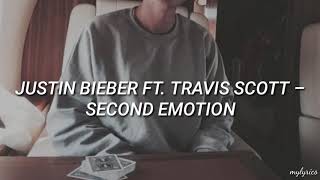 Justin Bieber Ft. Travis Scott - Second emotion (Traducida al español)