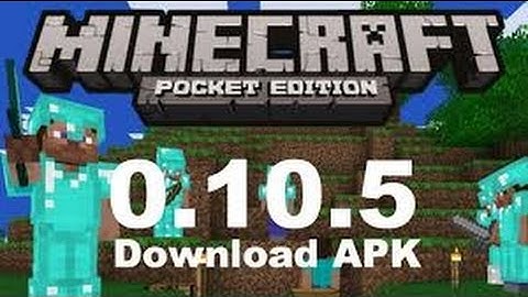 How to download minecraft pe for free on android 0.10.5