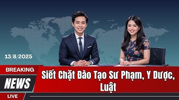 Siết Chặt Đào Tạo Các ngành Sư Phạm, Y Dược, Luật