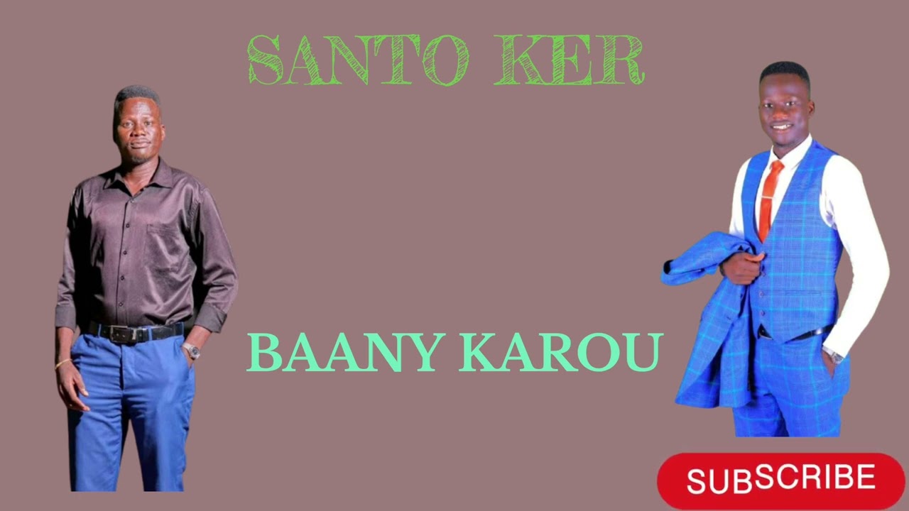 BAANY KAROU BY SANTO KER (DINKA GOSPEL SONGS)