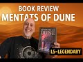 📚Mentats of Dune Book Review Mentats, Navigators, and the Sisterhood