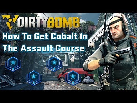 Dirty Bomb - How To Get Cobalt In The Assault Course