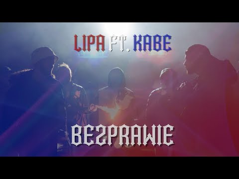 Lipa - Bezprawie ft. Kabe (prod. Szwed SWD)