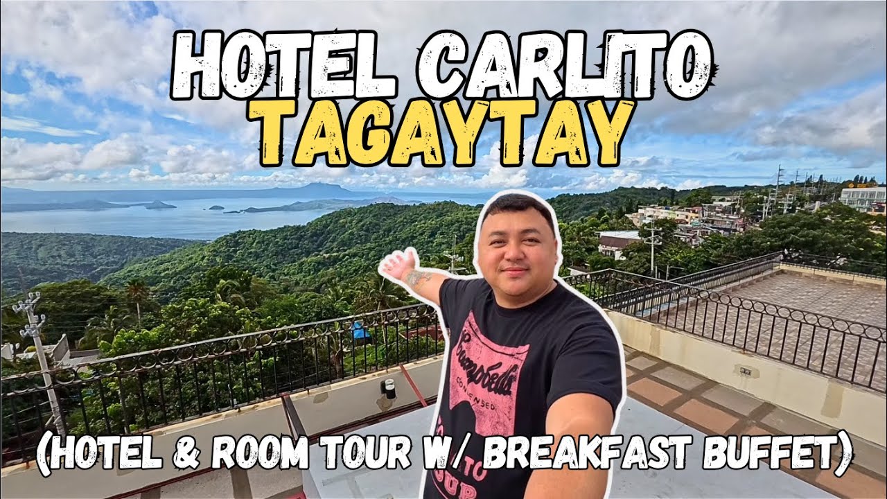 TAGAYTAY VLOG 2024 | HOTEL CARLITO HOTEL & ROOM TOUR + Breakfast Buffet | WHERE TO STAY IN TAGAYTAY