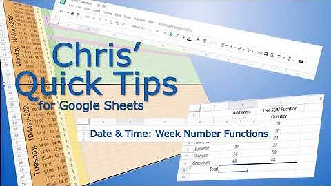 Google Sheet: Week Number Functions