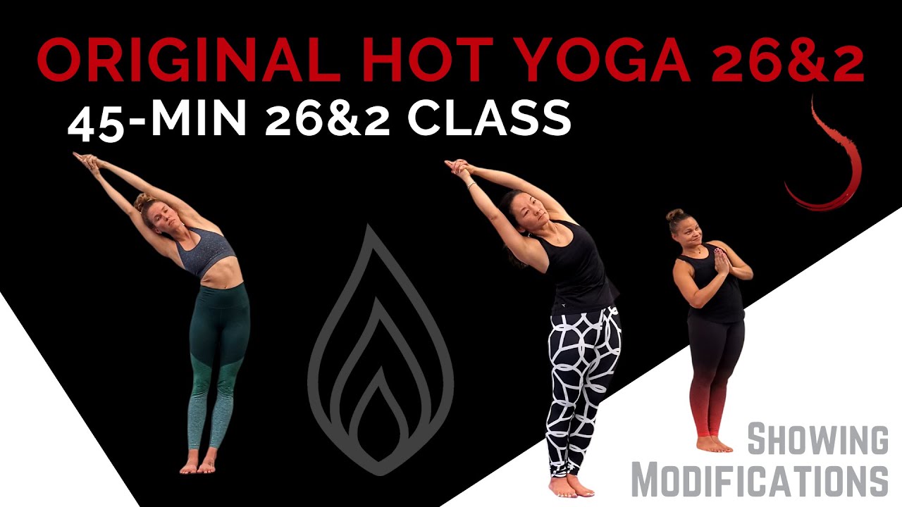 26 and 2 Yoga Pose a Beginners Guide | Bikram Yoga Teacher Training