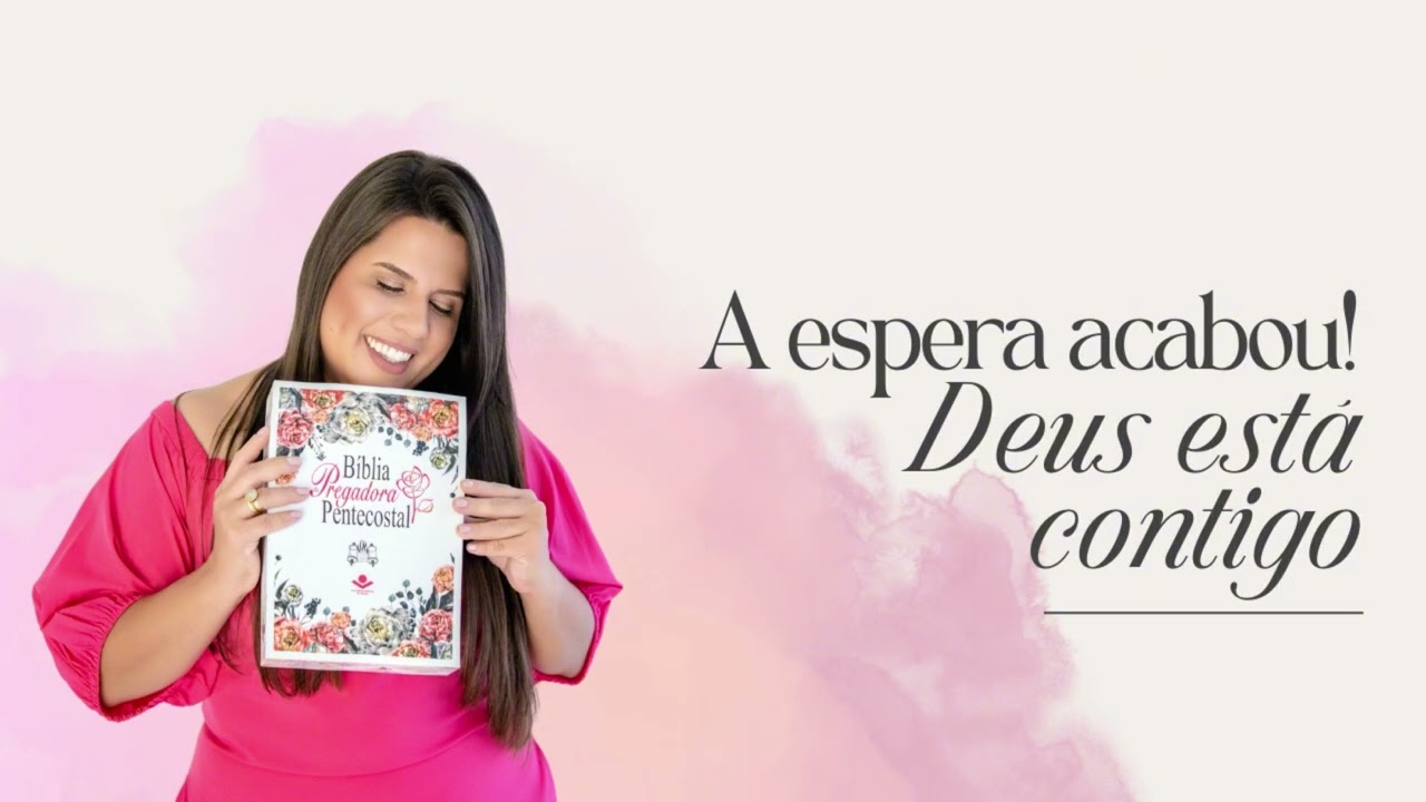 A ESPERA ACABOU! DEUS ESTÁ CONTIGO!