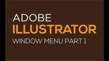 Illustrator  window menu tutorial, Illustrator Bangla tutorial 2021 part 28