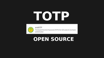 andOTP Open Source Android App for MFA TOTP | Keep it open