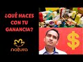 Qué haces con tu ganancia de Natura | Tip de ahorro