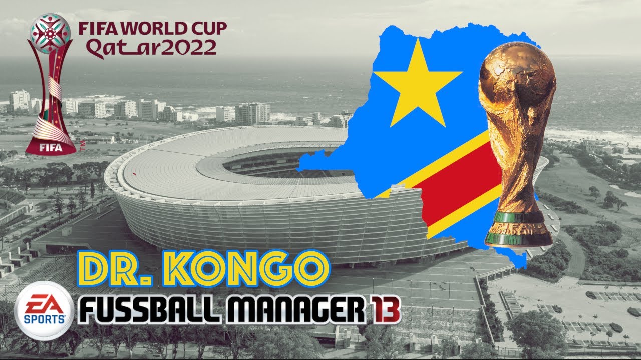 WM 2022 - DR Kongo - Fussball Manager 2013 / 2014 Qatar - FM 2022 2021