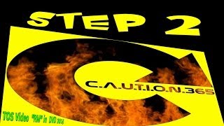 Caution365 "Step 2" Mixed Tape (Official TOS Video)