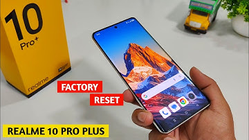 Realme 10 Pro Plus 5g Factory Reset | How To Factory Reset Realme Phones